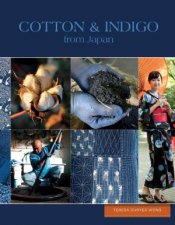 Cotton And Indigo From Japan