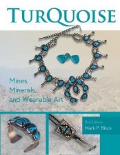 Turquoise Mines Minerals And Wearable Art