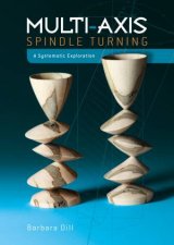MultiAxis Spindle Turning A Systematic Exploration