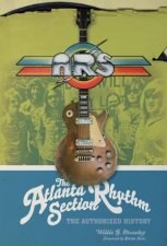 Atlanta Rhythm Section The Authorized History