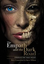 The Empath And The Dark Road