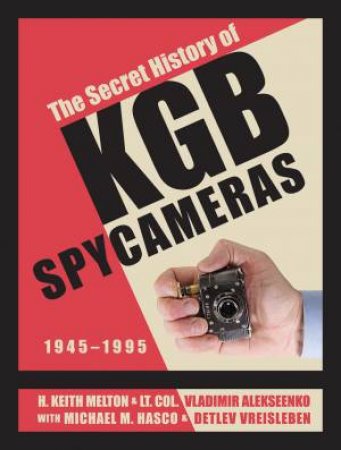 Secret History Of KGB Spy Cameras: 1945-1995