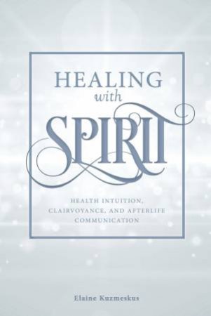 Healing With Spirit