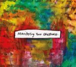 Ic Manifesting Your Greatness