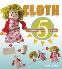 Cloth 5 Step Handicrafts For Kids