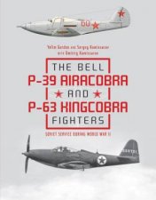 Bell P39 Airacobra And P63 Kingcobra Fighters