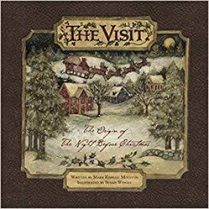 Visit: The Origin Of 'The Night Before Christmas' by Mark Kimball Moulton