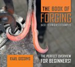 Book Of Forging Basic Techniques And Examples