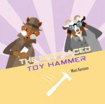 Fox And Goat Mystery The Misplaced Toy Hammer