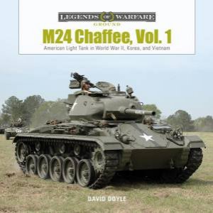 American Light Tank In World War II, Korea And Vietnam by David Doyle