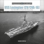 USS Lexington CVCVA16 From World War II To PresentDay Museum Ship