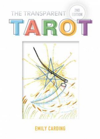 Transparent Tarot by Emily Carding
