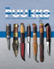 Puukko Finnish Knives From Antiquity To Today
