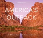 Americas Outback An Odyssey Through The Great Southwest