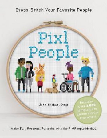 PixlPeople: Cross-Stitch Your Favorite People by John-Michael Stoof