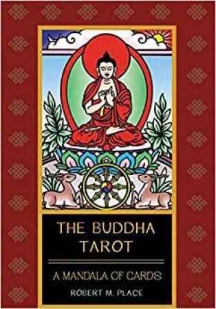The Buddha Tarot by Robert M. Place