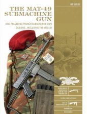 The MAT49 Submachine Gun