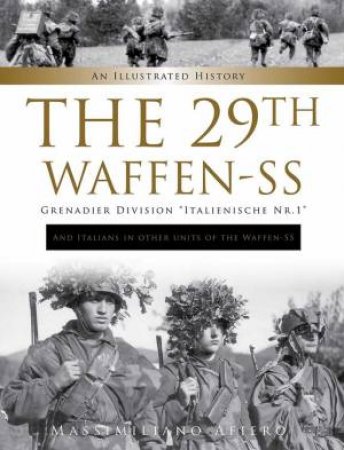 The 29th Waffen-SS Grenadier Division \