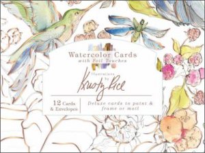 Watercolor Cards With Foil Touches: Illustrations By Kristy Rice by Kristy Rice