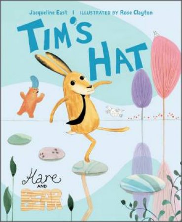 Tim's Hat by Jacqueline East 