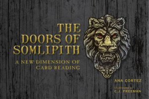 The Doors Of Somlipith by Ana Cortez & CJ Freeman