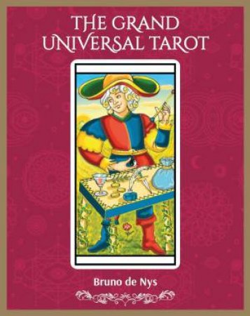 Grand Universal Tarot by Bruno De Nys