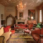 New Orleans Elegance and Decadence