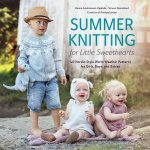 Summer Knitting for Little Sweethearts 40 NordicStyle Warm Weather Patterns for Girls Boys and Babies