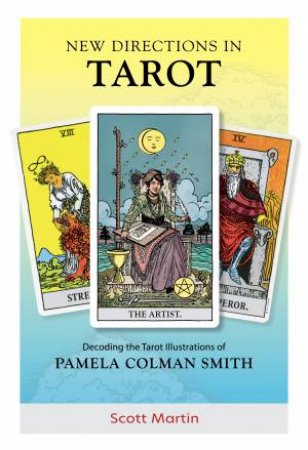 New Directions In Tarot by Scott  &  Greer, Mary K Martin