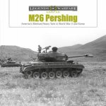 M26 Pershing Americas MediumHeavy Tank in World War II and Korea