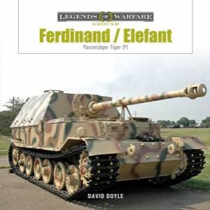 Ferdinand/Elefant: Panzerjager Tiger (P) by DAVID DOYLE