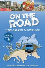 On the Road Traveling Europe in a Campervan