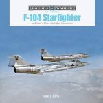 F104 Starfighter Lockheeds Sleek Cold War Interceptor