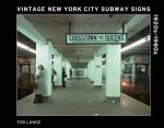 Vintage New York City Subway Signs 1920s1980s