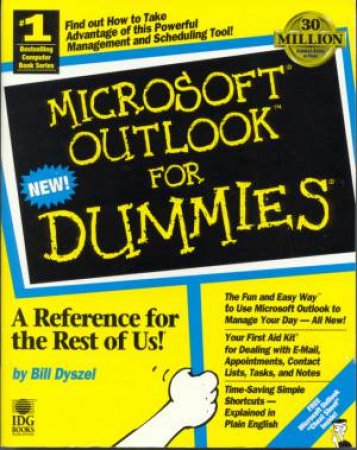 Microsoft Outlook 97 For Dummies by Bill Dyszel
