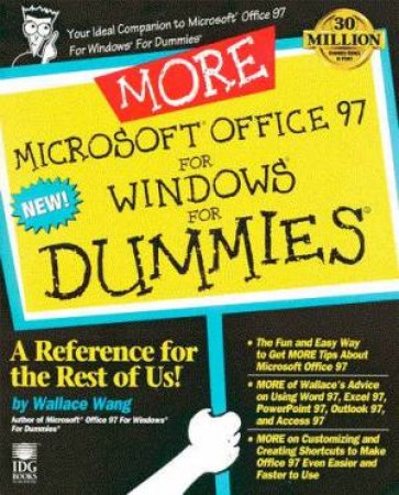 More Microsoft Office 97 For Windows For Dummies by Wallace Wang