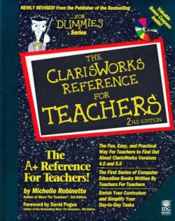 The ClarisWorks Reference For Teachers by Michelle Robinette