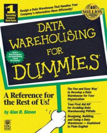 Data Warehousing For Dummies by Alan Simon