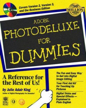 Adobe PhotoDeluxe For Dummies by Julie Adair King