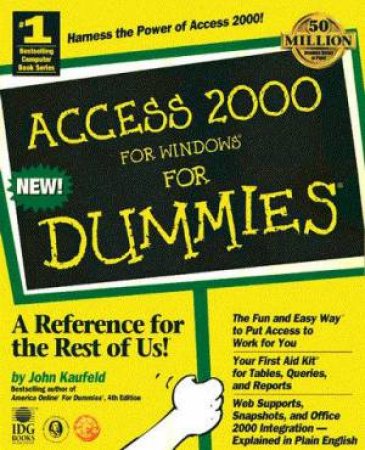 Access 2000 For Windows For Dummies by John Kaufeld