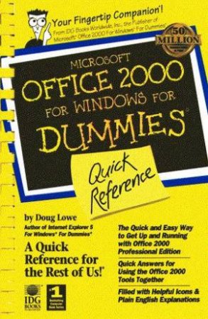 Microsoft Office 2000 For Windows For Dummies Quick Reference by Doug Lowe & Bjoern-Erik Hartsfvang