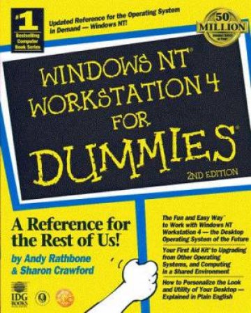 Windows NT Workstation For Dummies by Andy Rathbone & Sharon Crawford