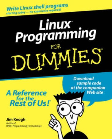 Linux Programming For Dummies by Francis Litterio