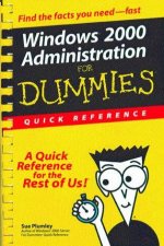 Windows 2000 Administration For Dummies Quick Reference