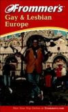 Frommer's Gay And Lesbian Europe - 3 ed by Donald Olson & David Andrusia