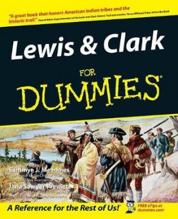 Lewis And Clark For Dummies by Meadows