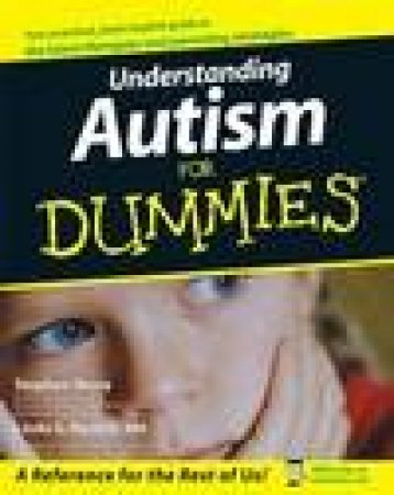 Understanding Autism For Dummies by Linda G. Rastelli