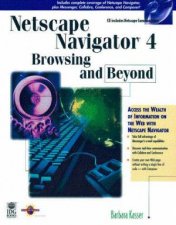 Netscape Navigator 4 Browsing And Beyond