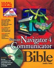 Netscape Navigator 4 And Communicator Bible