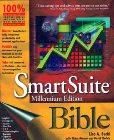 SmartSuite Millenium Edition Bible by Lisa A Bucki & Elaine Marmel & David Plotkin